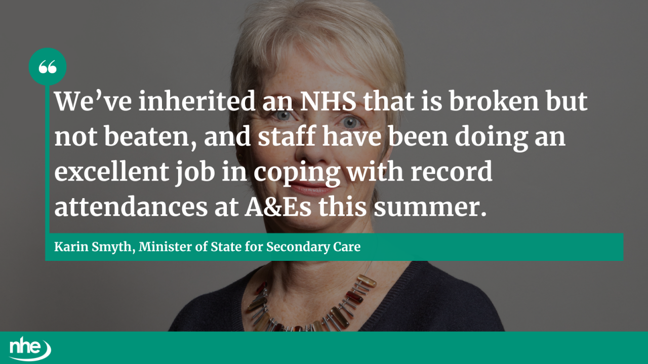 Comment from secondary care minister Karin Smyth